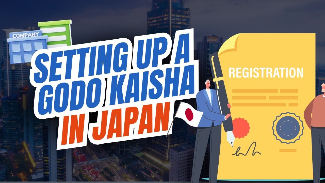 What is Godo Kaisha? Setting Up Your Business in Japan |  SmartStart Japan
