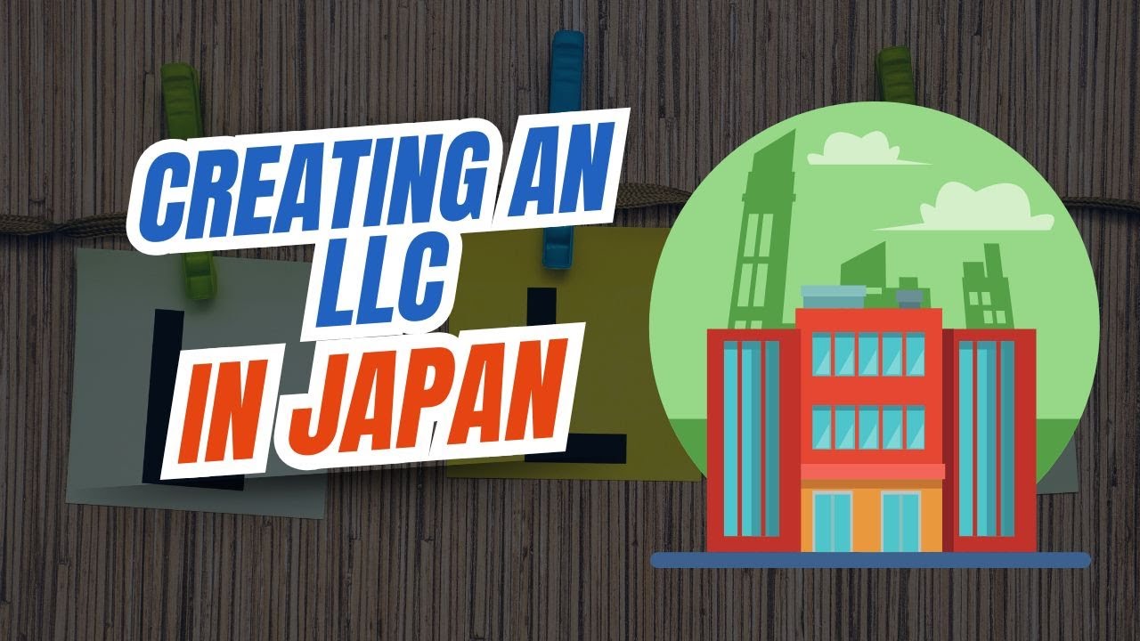 Creating an LLC in Japan | SmartStart Japan