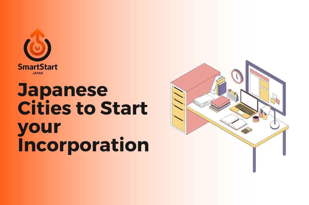 Japanese Cities to Start your Incorporation