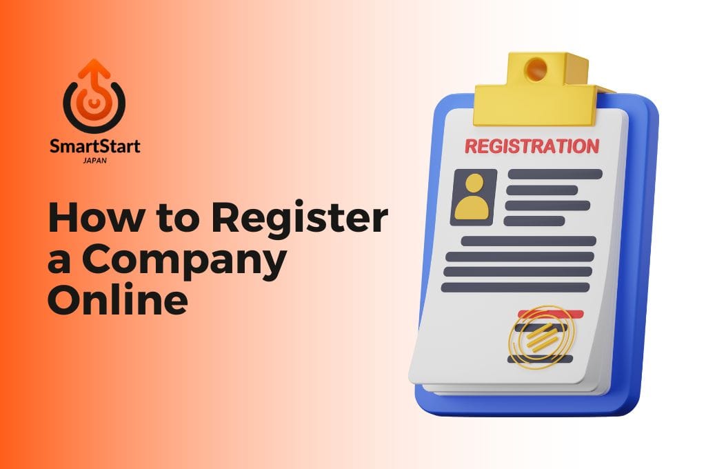 How to Easily Register a Company Online in Japan Fast