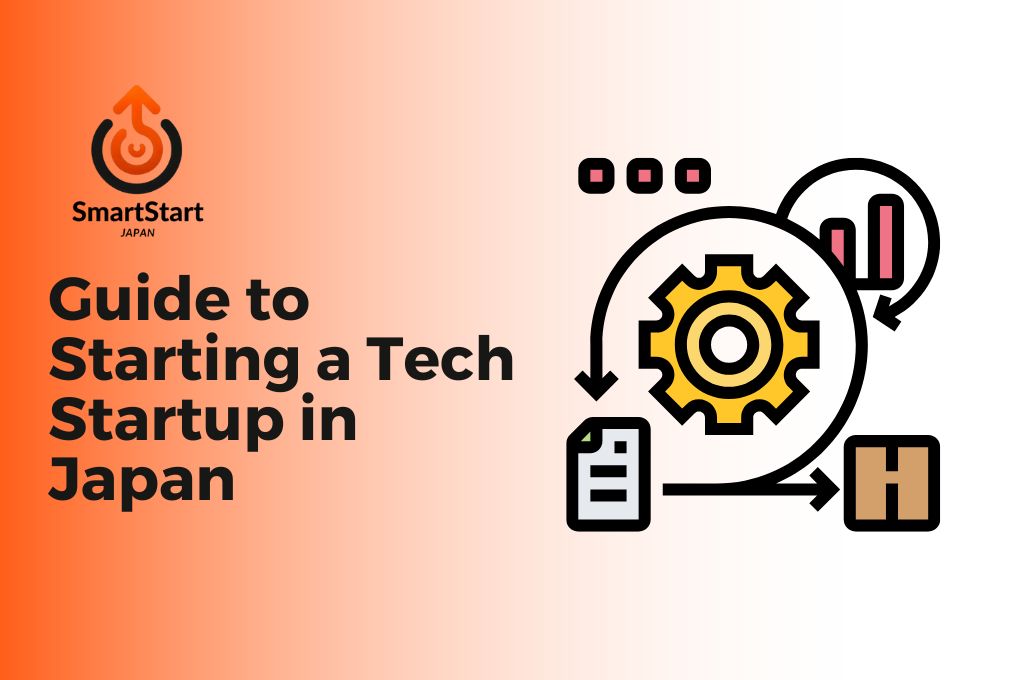 Guide to Starting a Tech Startup in Japan